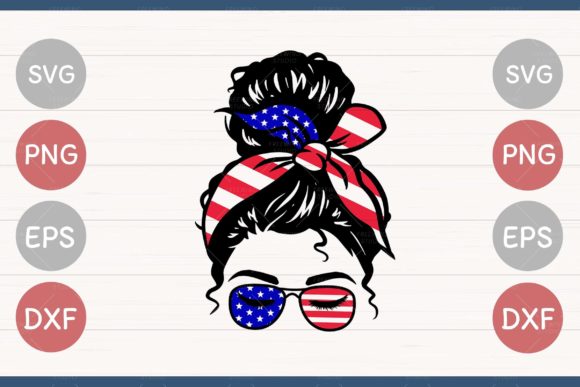 USA Mom American Flag Bun SVG 4th of Jul Graphics